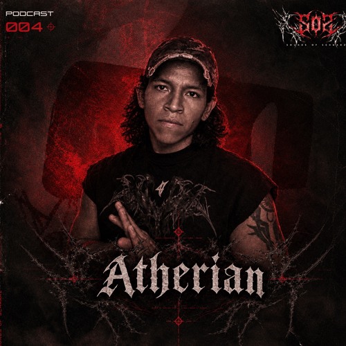 Official SOSNYC Podcast 004 artwork featuring Atherian against a red and black background.